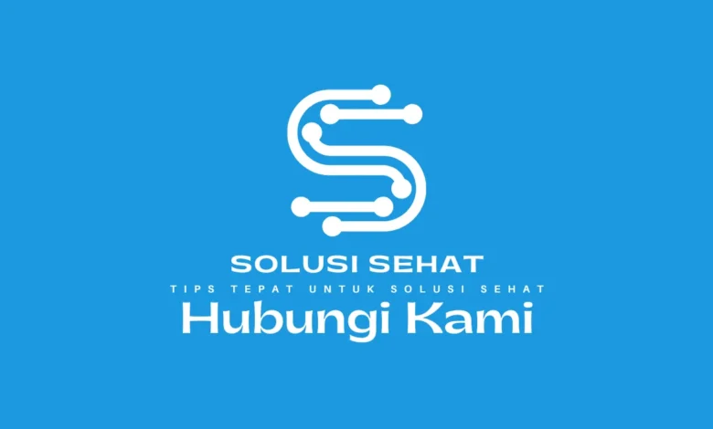 Hubungi Kami Solusi Sehat